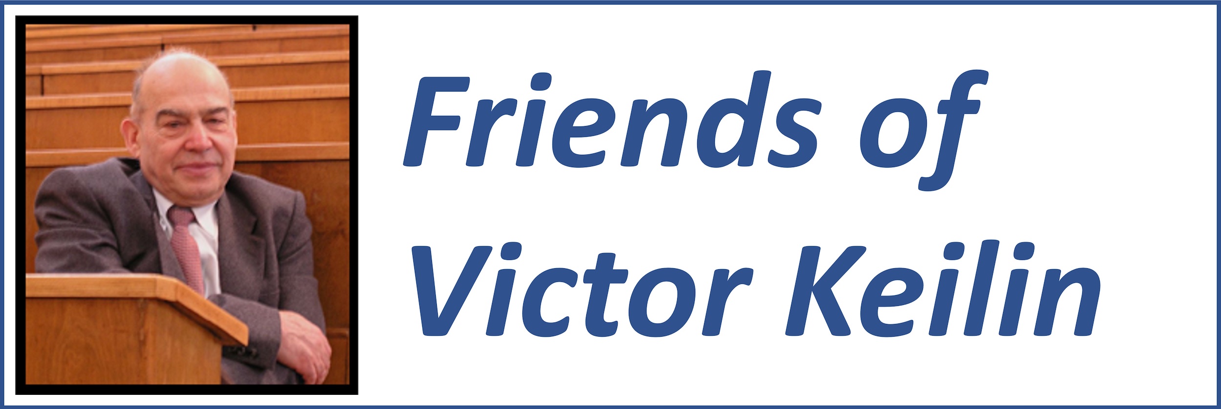 Friends of Victor Keilin